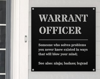 Funny Warrant Officer Gift Metal Sign  l For Women and Men l Appreciation, Birthday, Retirement Gift l Personalized Custom Name Wall Art