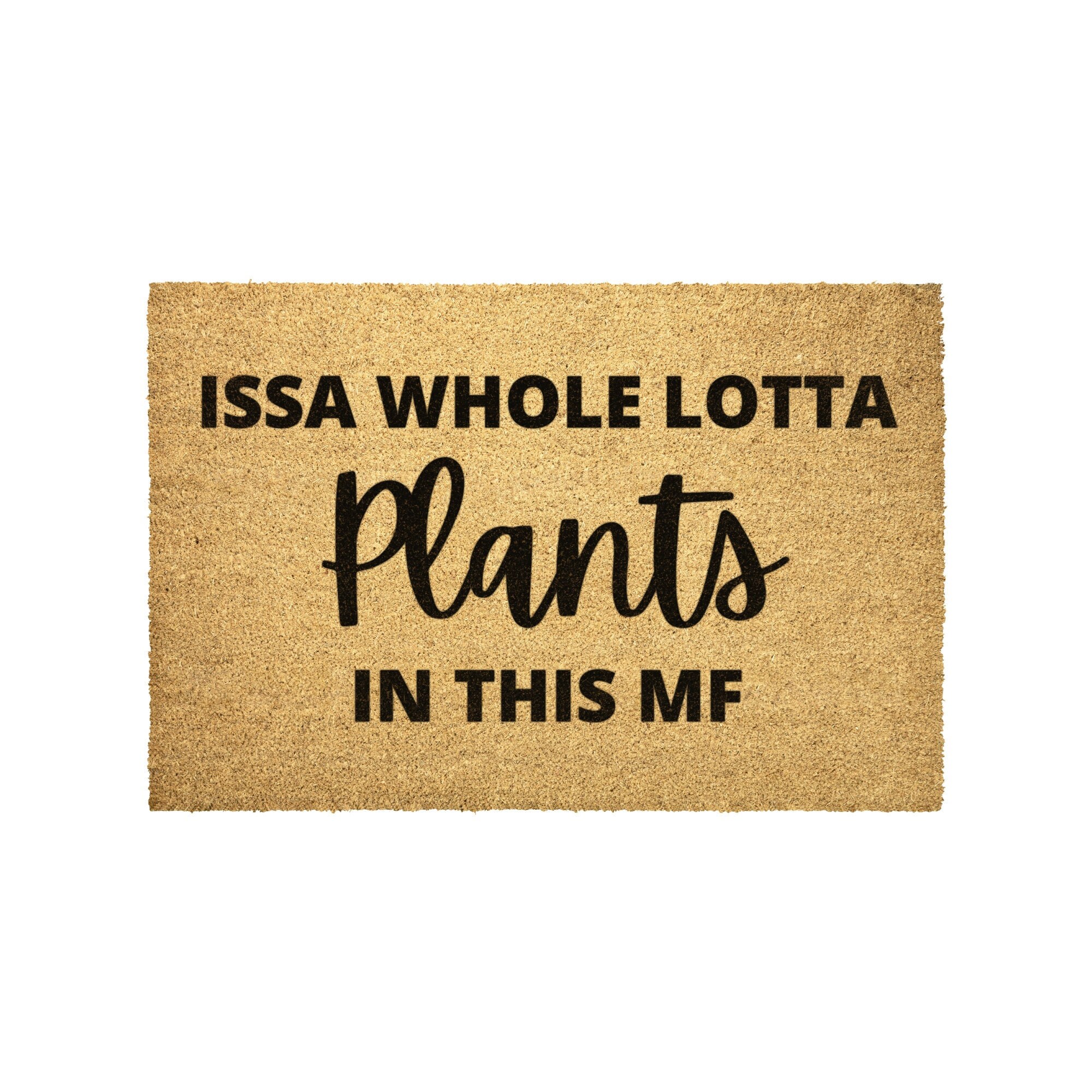Issa Whole Lotta Plants In The MF ドアマット | 新築祝い
