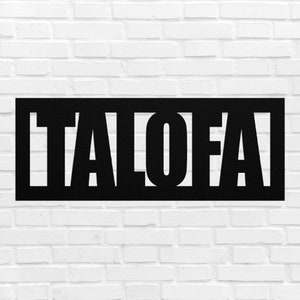 Talofa Metal Sign Samoan Wall Art Plaque Samoa Front Home Decor Porch Door Hanger Christmas Gift