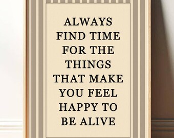 Always Find Time Print Wall Art Trendy Retro Aesthetic Positive Preppy Wall Art Affirmation Decor Striped Poster Decor Minimalist PR019