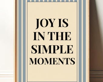 Joy Is in the Simple Moments Print, Playful Slow Living Art, Mid Century Retro Typography Poster, Trendy Hand Drawn Home Decor, Cool Print