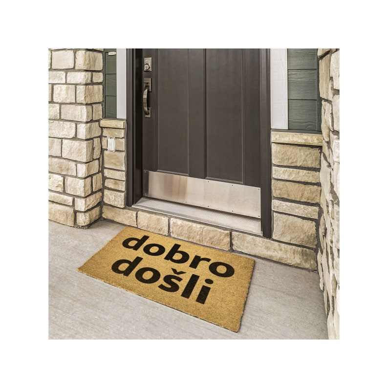 Dobro Dosli Doormat bosnian,croatian,serbian Funny Doormat