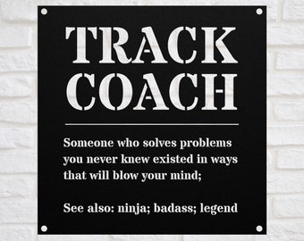 Track and Field Coach Funny Gift Metal Sign For Women and Men, For Birthday, Appreciation, Thank You Gift, A Personalized Custom Name Wall A