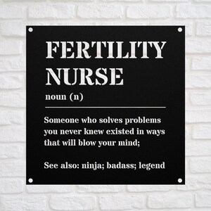 Best Fertility Nurse Gift Metal Sign For Women and Men, For Christmas, Birthday, Appreciation, IVF Gift, A Personalized Custom Name Wall Art