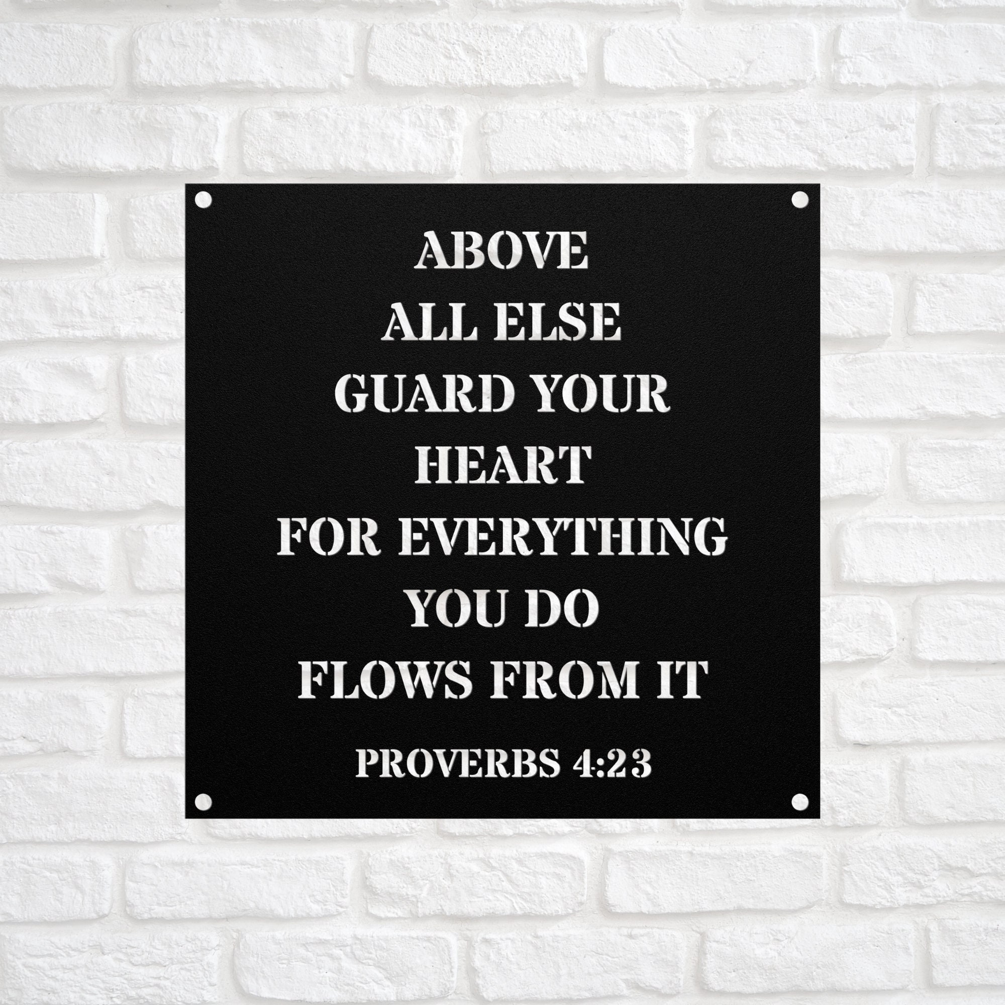 Proverbs 4:23 Above All Else Guard Your Heart Bible Verse Metal Sign Wall  Art Boho Farmhouse Plaque Christian Scripture Office Decor - Etsy, image size:2000x2000