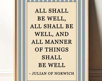 All Shall Be Well Print | Julian of Norwich Quote, Christian Wall Art, Catholic Decor | Religious Vintage Blue Floral Art