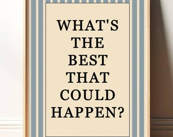What's The Best That Could Happen Print, Retro Pink Red Poster, Motivational Quote, Positive Mindset Wall Art, Striped Poster PR072