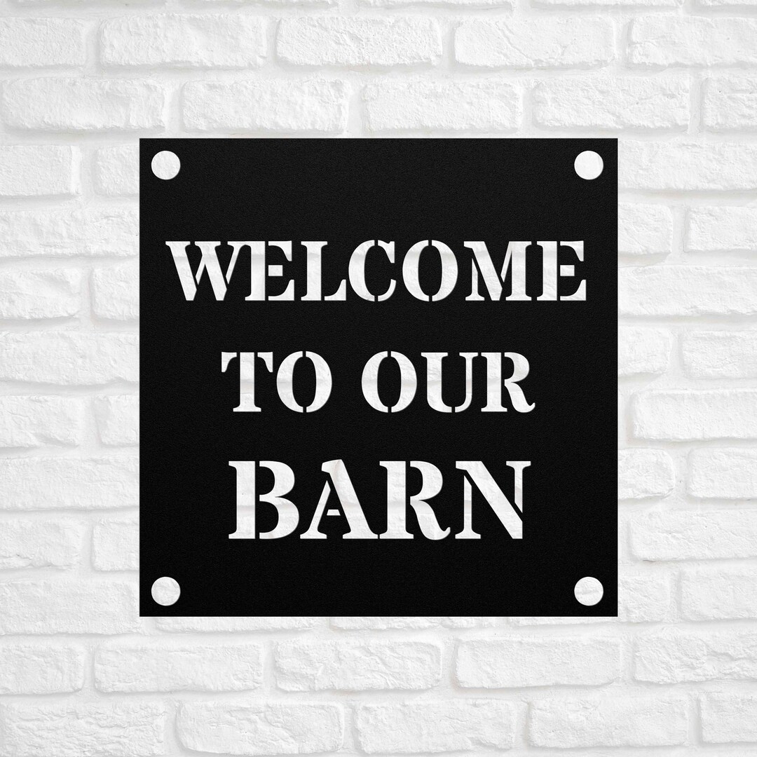 to Our Barn Metal Sign, Barn Sign Front Decor Porch Door Hanger