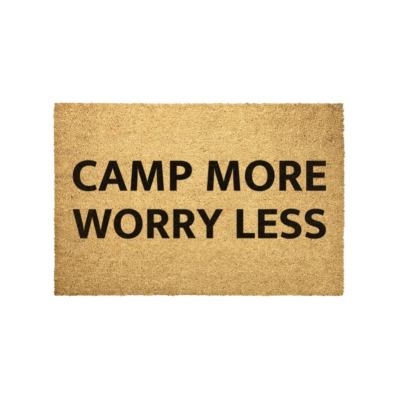 Camp More Worry Less Camper Décor Doormat Outdoor Rug, Van Life Décor, Rv Camping Accessories, Campground Door Mat, Camper Door Mat image 1