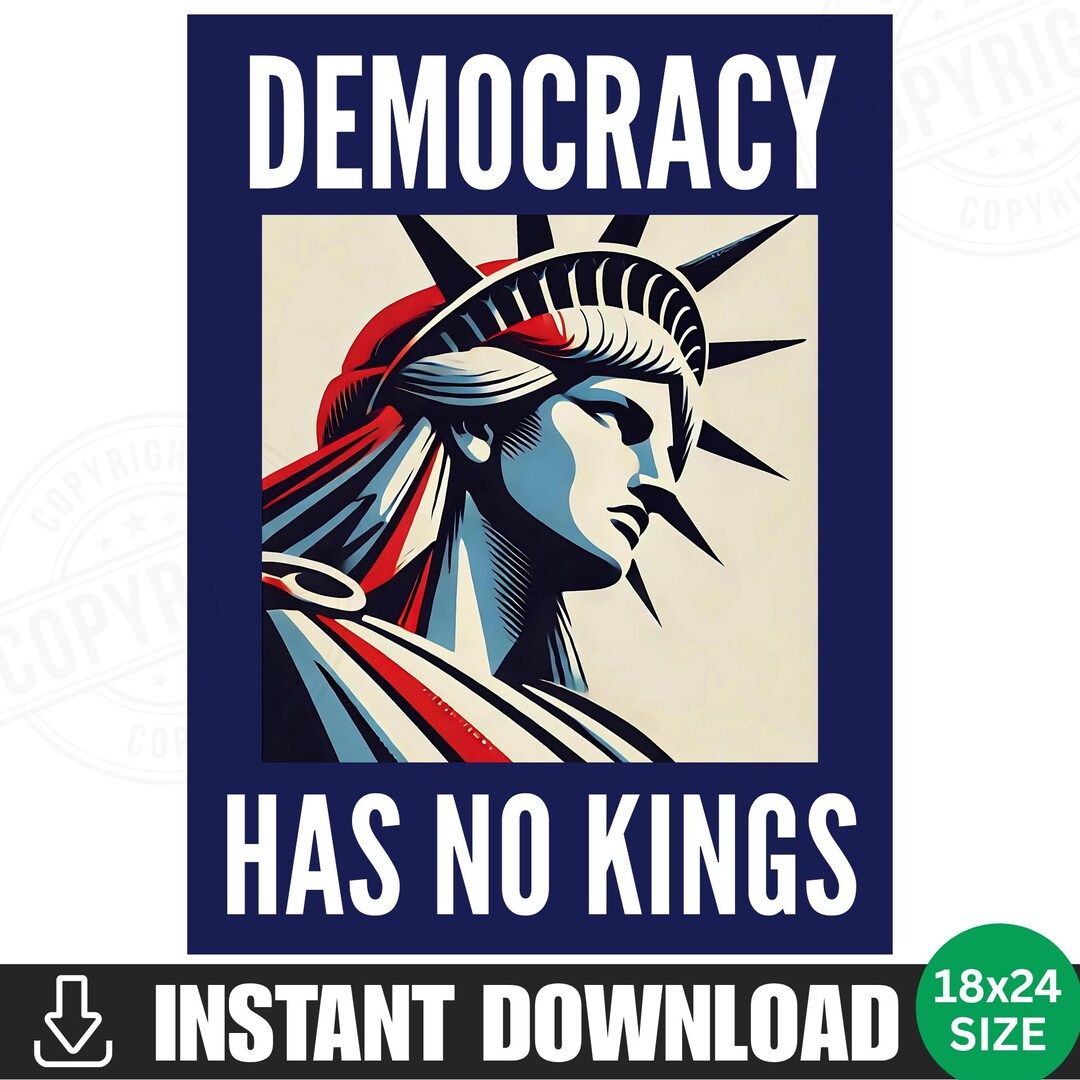Democracy Has No Kings Protest Sign PRINTABLE No Kings Anti Trump ...