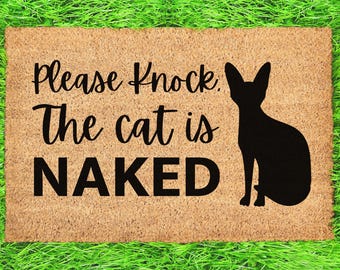 Please Knock the Cats is Naked Doormat, Cat Welcome Mat Gift for Sphynx Sphynix Owner Pet Lover Custom Personalized Doormat | Housewa
