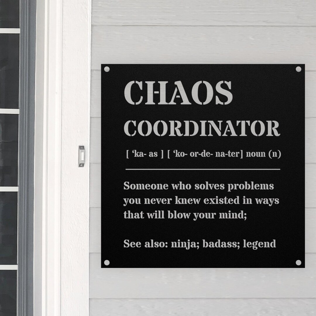 Chaos Coordinator Metal Sign Appreciation, Thank You Gift Sign - Etsy