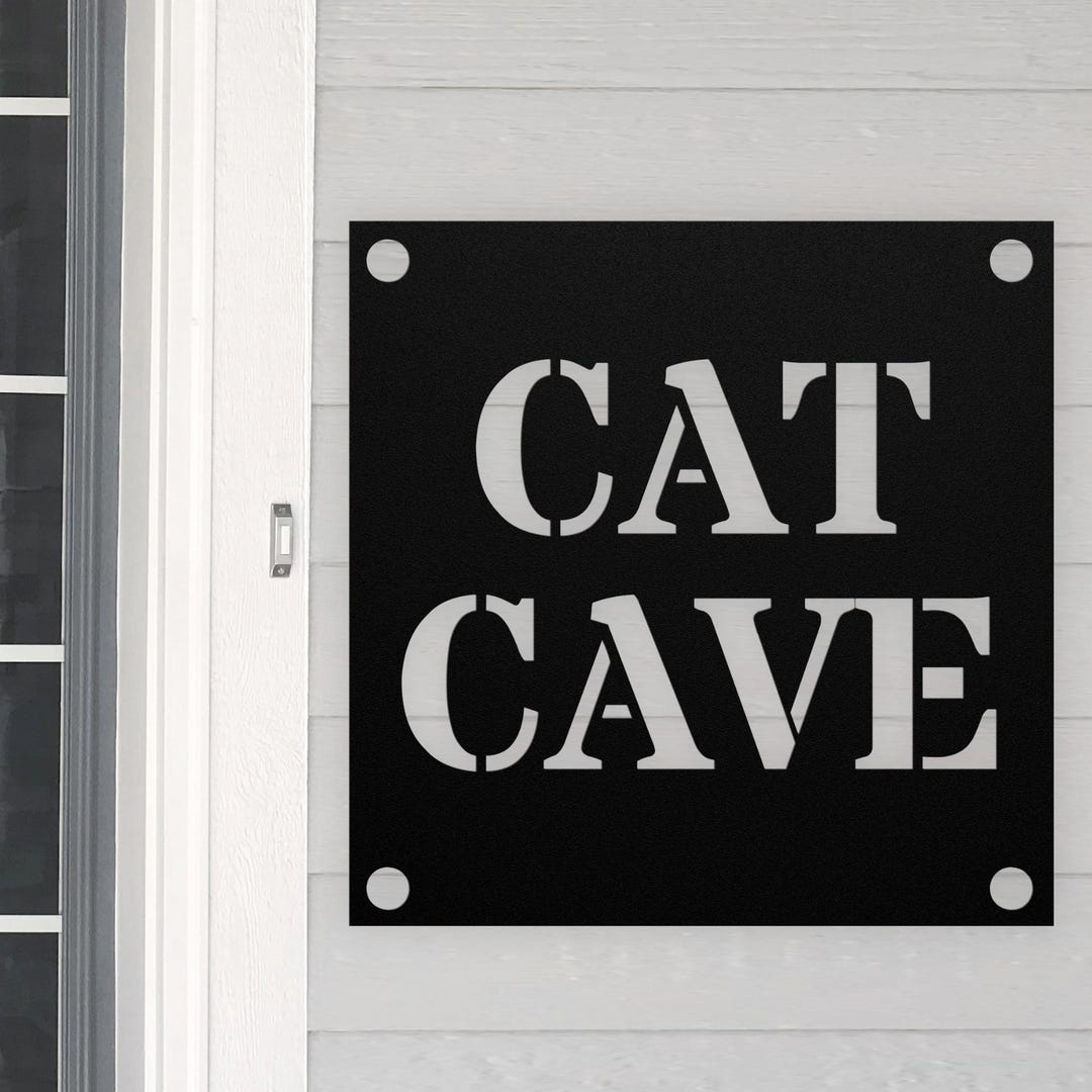 Cat Cave Metal Sign, Funny Rustic Custom Metal Sign, Rustic Street Sign ...