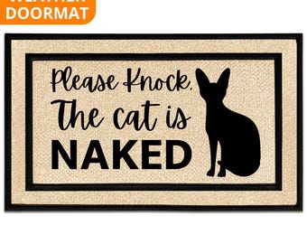 Please Knock the Cats is Naked Doormat, Cat Welcome Mat Gift for Sphynx Sphynix Owner Pet Lover Custom Personalized Doormat | Housewa