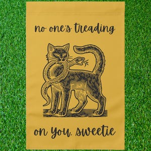 No One&#39;s Treading On You Sweetie Garden Flag, Liberal Leftist Activist Protest Yard Sign, Anti Trump Anti Republican Anti Racist