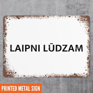 Latvian Welcome Sign Laipni Ludzam Metal Sign Plaque Front Door Wreath Front Door Decor Decor Housewarming Home Gift Aluminum