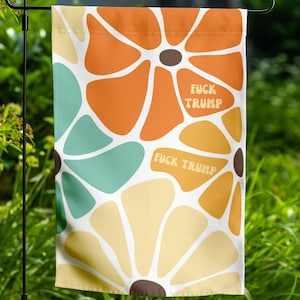 Subtle Anti Trump Flag, Anti Trumpism Floral Fck Trump Fdt Yard Sign Feminist Flag, Liberal Trump Parody Anti Republican Garden Flag Banner