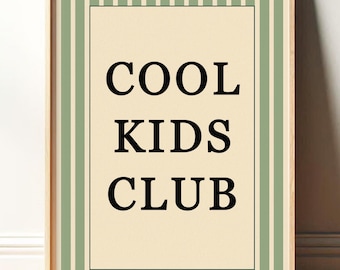 Cool kids club print in with stripey background print, scalloped kids retro bedroom playroom, scandi nursery decor