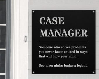 Funny Case Manager Gift Metal Sign For Women and Men, For Birthday, Appreciation, Thank You Gift, A Personalized Custom Name Wall Art