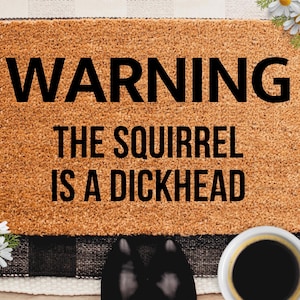 Squirrel Doormat Squirrel Door Mat Funny Welcome Coir Outdoor Rug Know You Are Here Wedding Gift