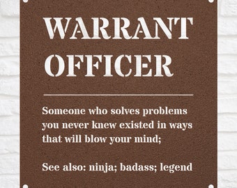 Funny Warrant Officer Gift Metal Sign  l For Women and Men l Appreciation, Birthday, Retirement Gift l Personalized Custom Name Wall Art