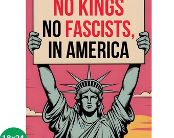 No Kings In America Protest Poster Sign, Anti-Trump Resistance, Political Activist Poster, Rally Sign, Resist Fascism Protest Poster