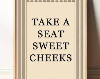 Funny Bathroom Print Wall Art: Take A Seat Sweet Cheeks Striped Poster Modern Decor Minimalist Vintage PR077