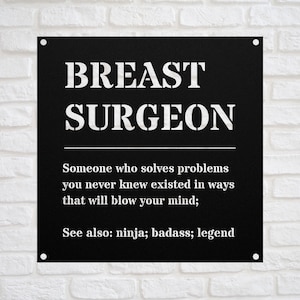 Funny Breast Surgeon Gift Metal Sign l Personalized   for Men & Women l For Birthday, Appreciation, Thank You Gift l Free