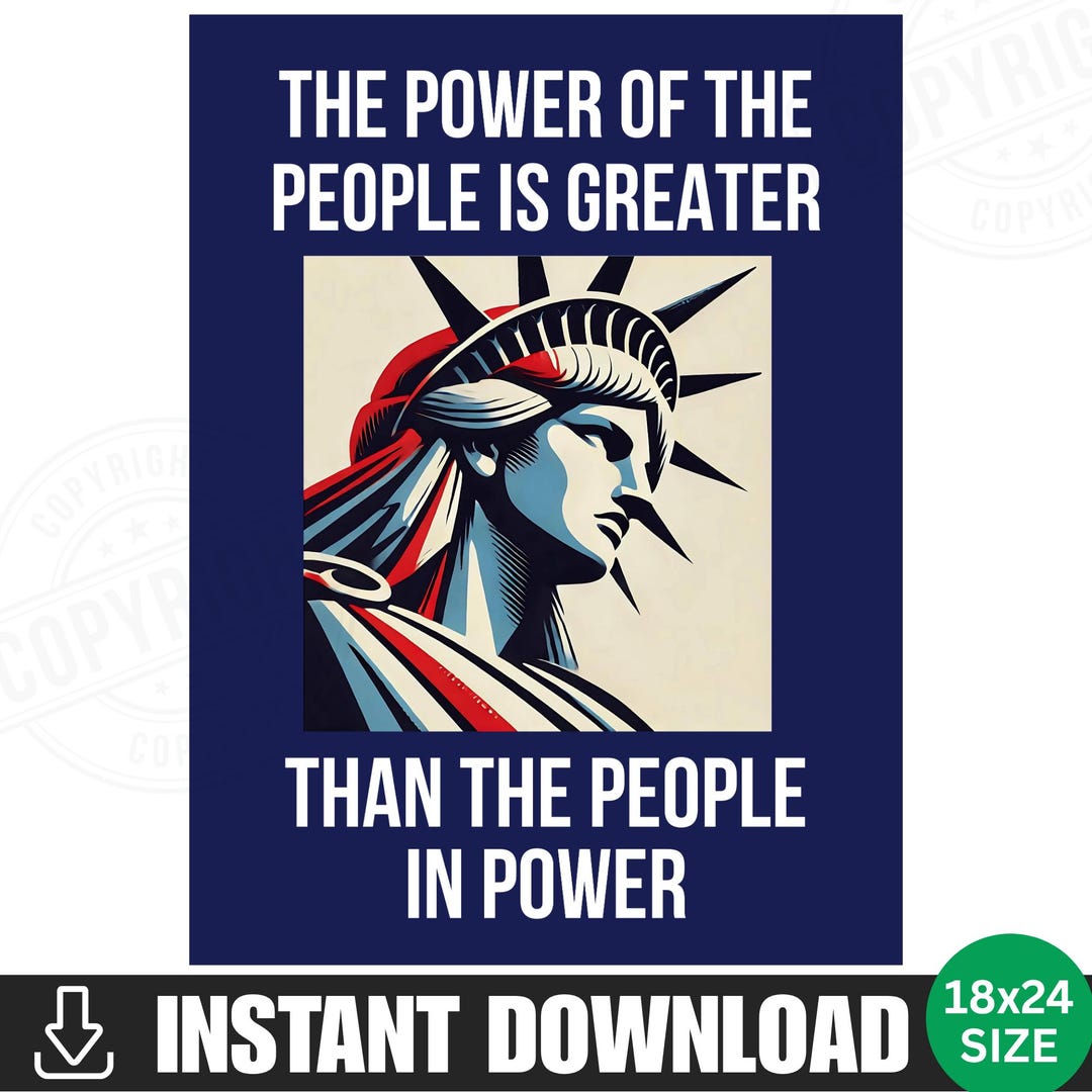 The Power of the People Protest Sign PRINTABLE No Kings Anti Trump ...