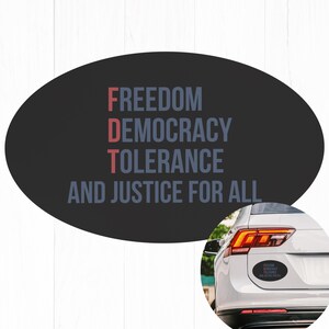 Subtle FDT Anti Trump Car Magnet Bumper, Democrat Resistance Gift Magnet, Freedom Democracy Tolerance, Liberal, Magnet Social Justice Gift a