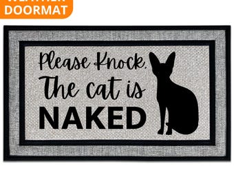 Please Knock the Cats is Naked Doormat, Cat Welcome Mat Gift for Sphynx Sphynix Owner Pet Lover Custom Personalized Doormat | Housewa