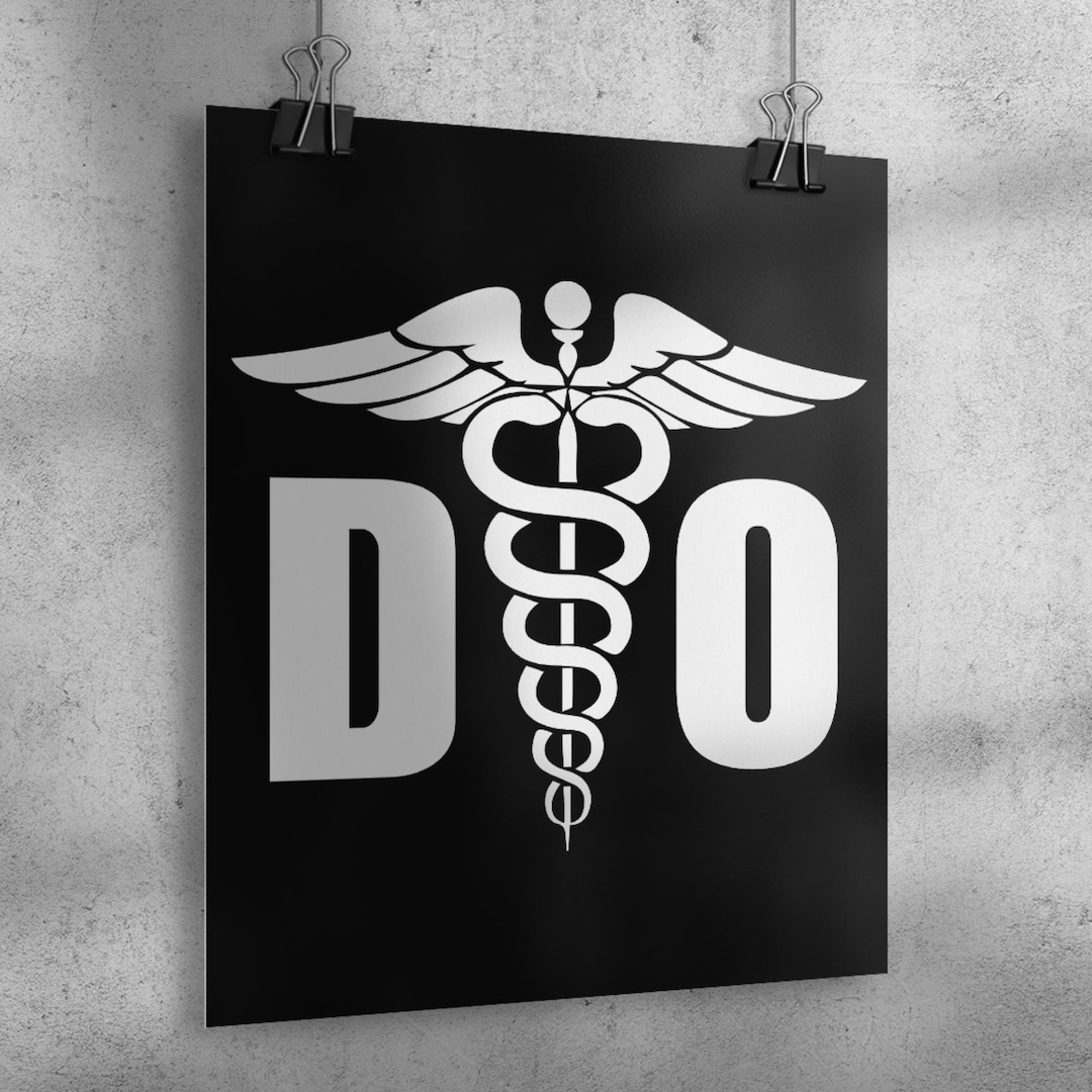 Doctor of Osteopathic Medicine Wall Art Poster DO Gift Etsy
