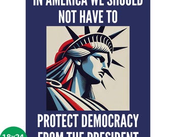 Protect Democracy, No Kings Protest Sign, Anti-Trump, Political Activist Poster, Rally Sign, Resist Fascism Protest Poster