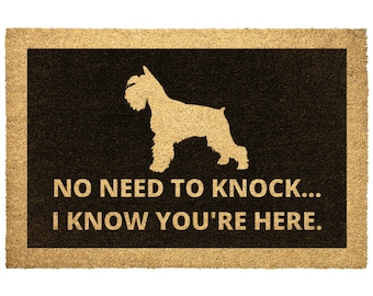 Miniature Schnauzer Doormat Outdoor Rug Funny Gift For Schnauzer Lover Gift No Need To Knock I Know You Are Here Coir Door Mat Gift