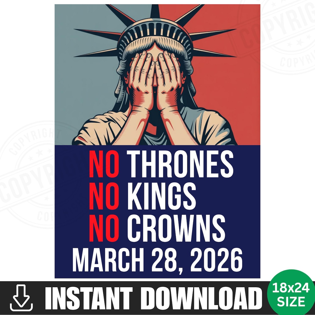 No Kings No Thrones Protest Sign PRINTABLE No Kings Anti Trump Poster ...