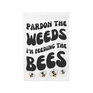 Horienteeon Cartello Con Api Perdon The Weeds I'm Feeding The Bees Sign