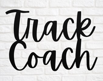 Track and Field Coach Funny Gift Metal Sign For Women and Men, For Birthday, Appreciation, Thank You Gift, A Personalized Custom Name Wall