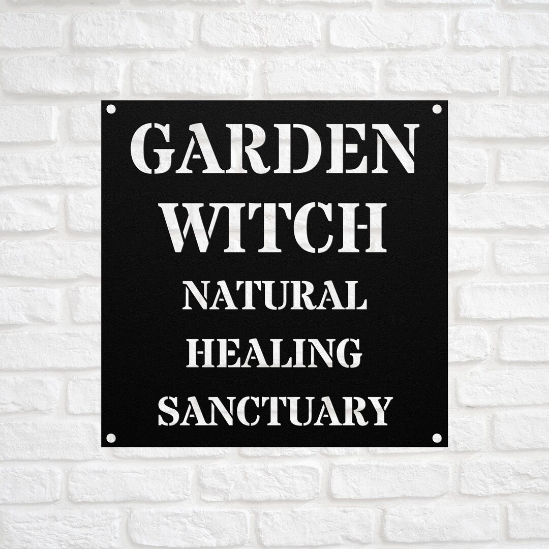 Garden Witch Metal Garden Sign Garden Gate Sign Medicinal Herb Sign