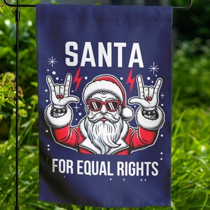 Equal Rights Santa Christmas Anti Trump Garden Flag, Progressive Flag, Liberal, Feminist Flag, Metal Rock n Roll Punk Democrat Flag