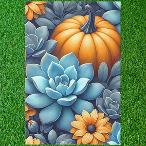 May include: A fall-themed garden flag with a large orange pumpkin surrounded by blue succulents and a yellow sunflower.