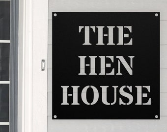 The Hen House Chicken Coop Sign - Backyard Chicken Gift - Cute Chicken Coop Décor - Weather Resistant Metal Street Sign - Chicken Lover