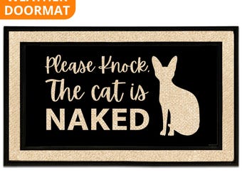 Please Knock the Cats is Naked Doormat, Cat Welcome Mat Gift for Sphynx Sphynix Owner Pet Lover Custom Personalized Doormat | Housewa