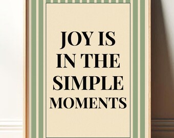 Joy Is in the Simple Moments Print, Playful Slow Living Art, Mid Century Retro Typography Poster, Trendy Hand Drawn Home Decor, Cool Print