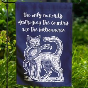 Anti Billionaire Banner Flag, The Only Minority, People Over Profit,Healthcare Leftist Progressive Social Justice,Eat The Rich