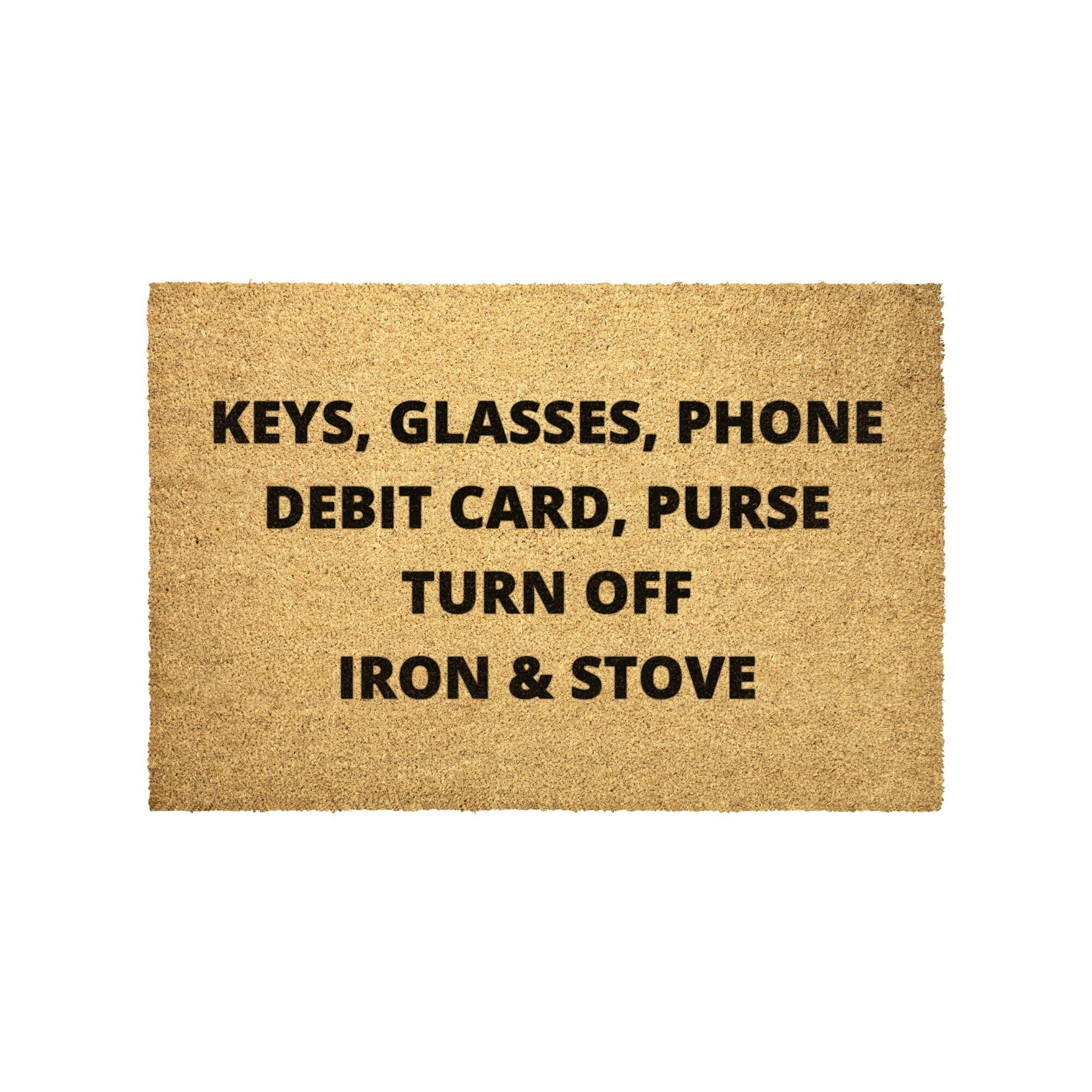 Keys Glasses Phone Debit Card Purse Iron Stove Funny Doormat