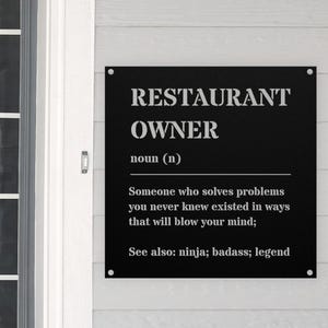 Funny RESTAURANT OWNER Gift Metal Sign for Men and Women l For Birthday, Appreciation, Thank You Gift, A Personalized Custom Name Wall Art
