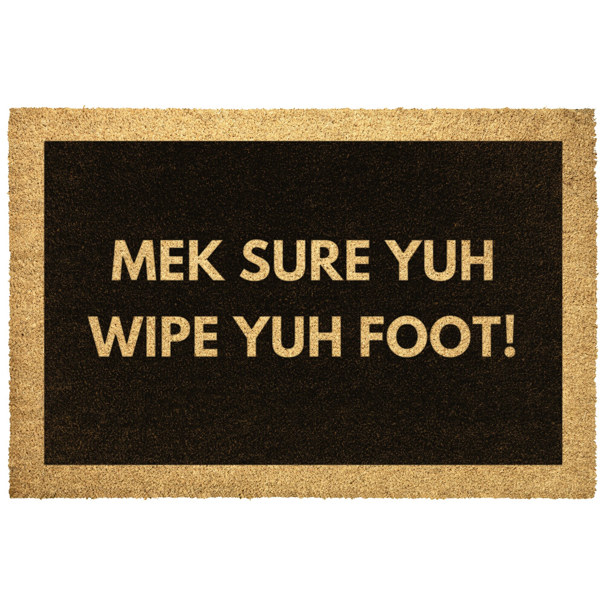Jamaican Jamaica Doormat Doormat Outdoor Wipe Yuh Foot Rug Door Mat Decor Housewarming Summer Winter Christmas House Gift