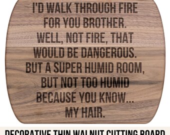 Funny Brother Gifts For Brother Cutting Board, Brother Gift Idea, Brother Birthday Best Brother Ever Brother Gift From Sister