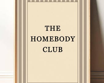Homebody Print Wall Art, Brown Beige Trendy Print Art, Retro Print Dorm Room Print, Living Room Wall Art Quote Print Poster PR080