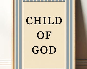 God Child Print Wall Art Cute Bible Quotes for Children Kids Christian Wall Art Affirmations Motivational Posters Kids Room & Nursery